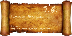 Tivadar Gyöngyi névjegykártya